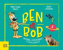 BEN & BOB : TOME 2 - RECORDS STATISTIQUES ET AUTRES CURIOSITES