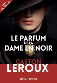 PARFUM DE LA DAME EN NOIR – GROS CARACTERES