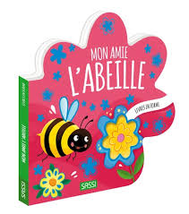 MON AMIE L ABEILLE