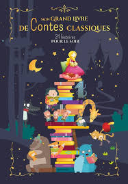 MON GRAND LIVRE DE CONTES CLASSIQUES