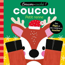 COUCOU CACHE - PETITE RENNE