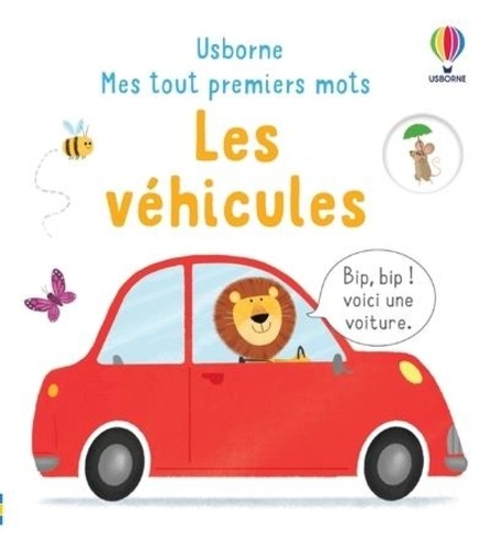 MES TOUT PREMIERS MOTS - LES VEHICULES
