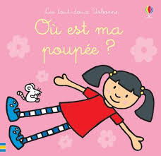 TOUT-DOUX - OU EST MA POUPEE ?