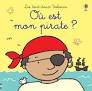 TOUT-DOUX - OU EST MON PIRATE ?
