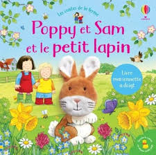 CONTES DE LA FERME - POPPY ET SAM ET LE PETIT LAPIN - (MARIONNETTE A DOIGT)