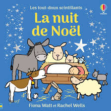 TOUT-DOUX SCINTILLANTS - LA NUIT DE NOEL