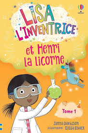 LISA L'INVENTRICE T01 HENRI LA LICORNE