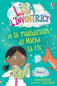 LISA L'INVENTRICE T02 MALEDICTION DE MACHA LA FEE