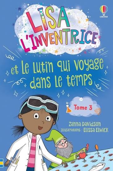 LISA L'INVENTRICE T03 LUTIN QUI VOYAGE