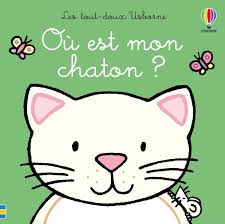 TOUT DOUX - OU EST MON CHATON ?