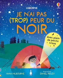 JE N'AI PAS (TROP) PEUR DU NOIR